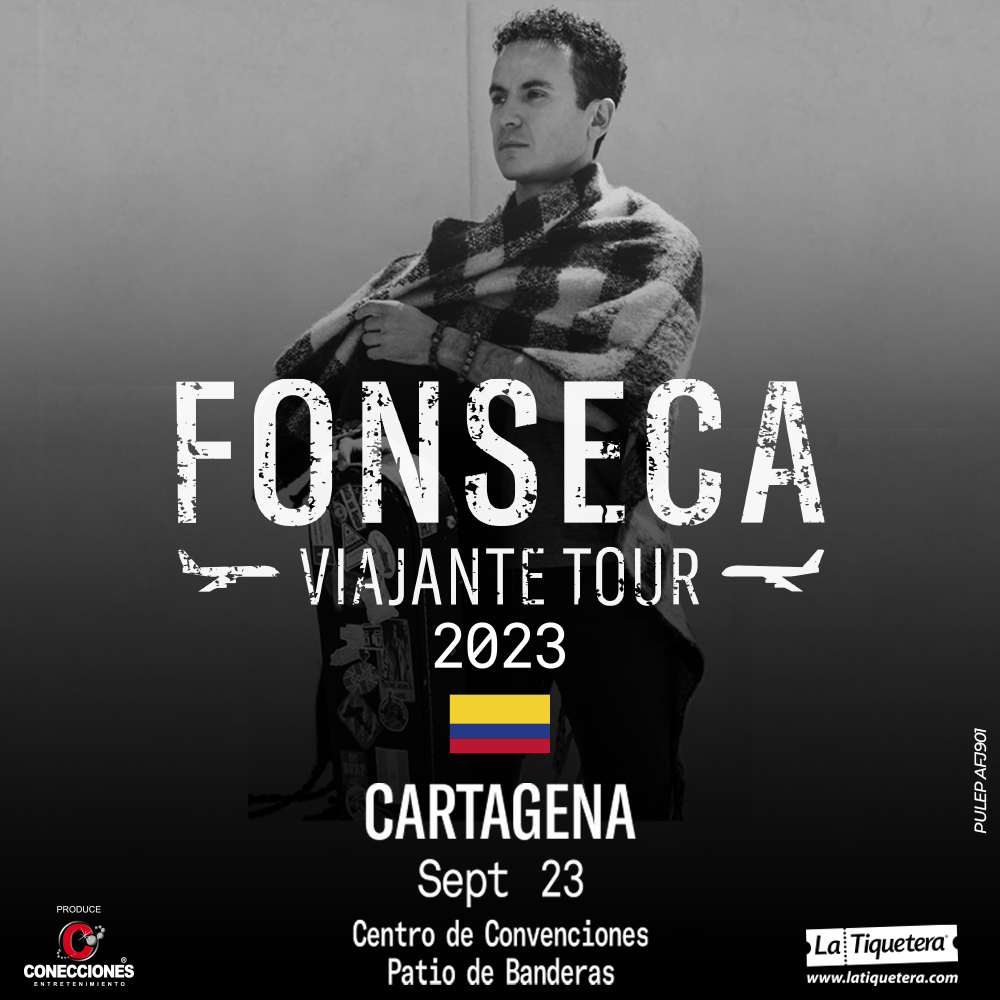 Fonseca Viajante Tour 2023 Centro de Convenciones Cartagena de Indias